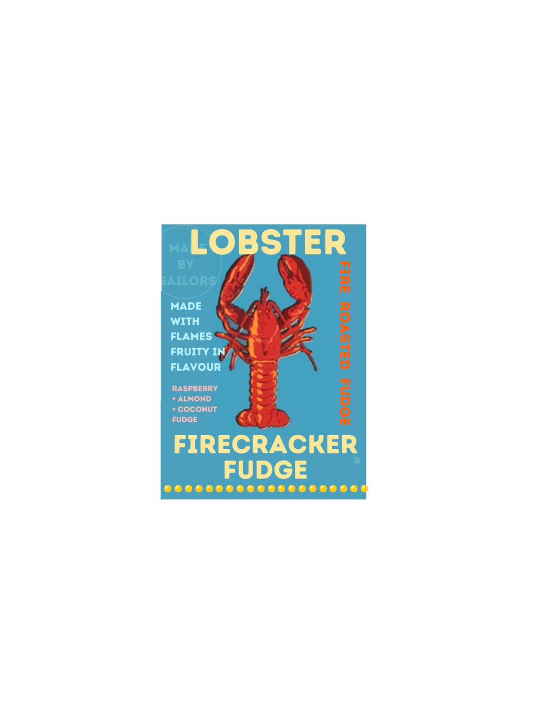 Lobster Firecracker Fire Roasted Fruity and Nutty Artisan Fudge