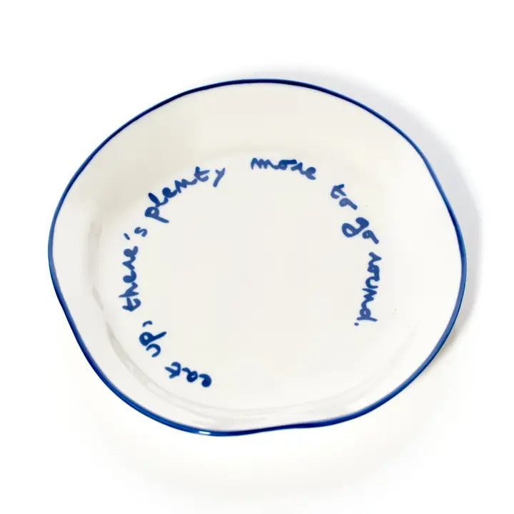 Statement Plate - 'these Dishes Won't Wash Themselves.'